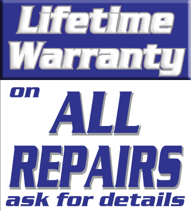 Lifetime Warranty on all work performed